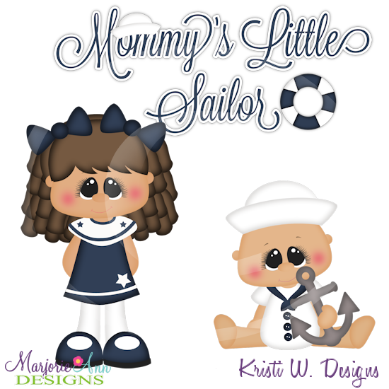 Mommy's Little Sailor Cutting Files-Includes Clipart - Click Image to Close